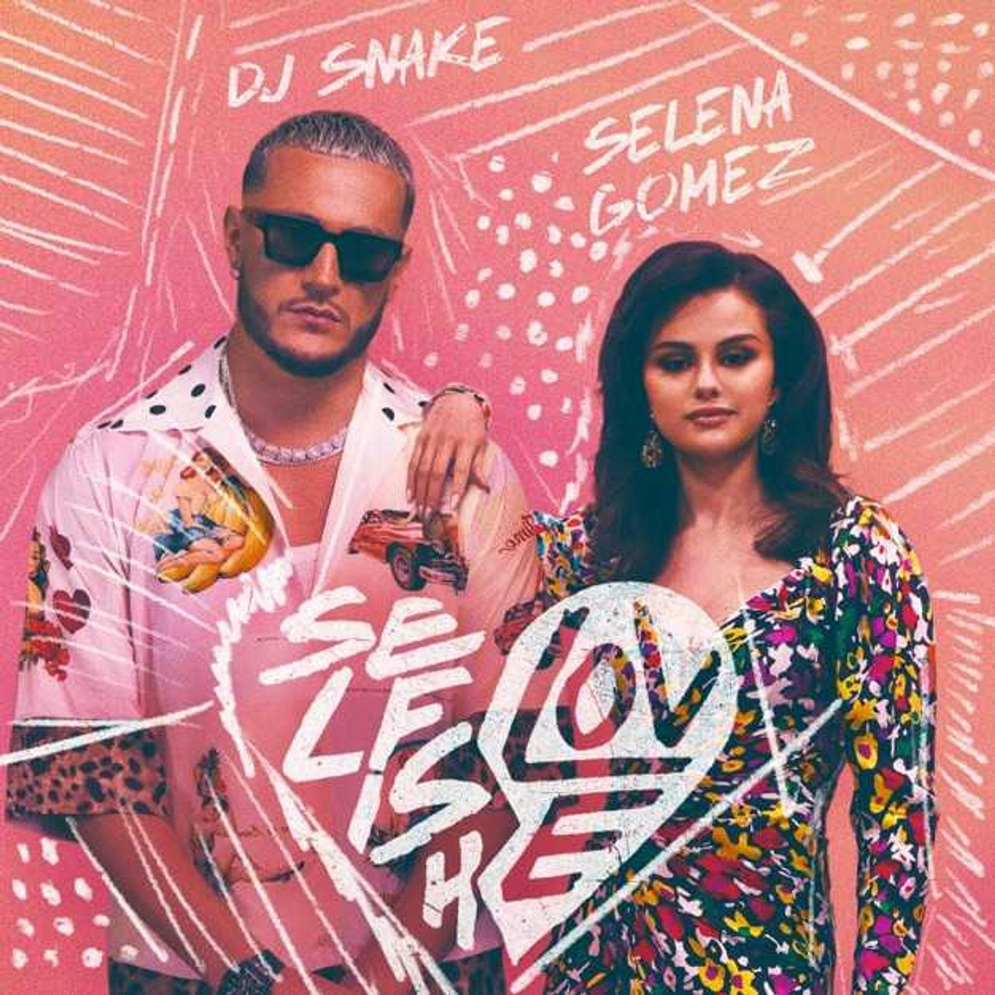 DJ Snake & Selena Gomez - Selfish Love - Single (2021) [iTunes Plus AAC M4A]